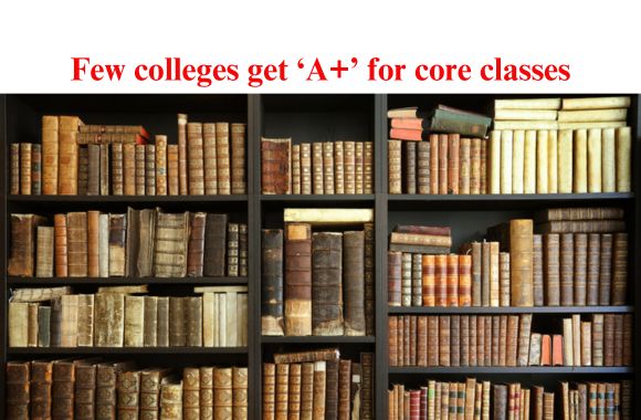 Just seven colleges get 'A+' for core curriculum from higher ed reform group - Vimarsana News