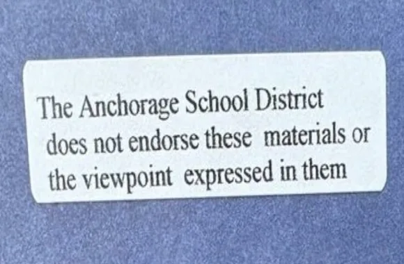 Alaska school district disclaimer on Declaration of Independence, Constitution: We ‘do not endorse these materials’