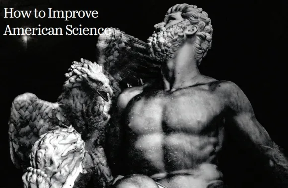 Center-right scholars urge massive federal overhaul to reform, improve U.S. science programs